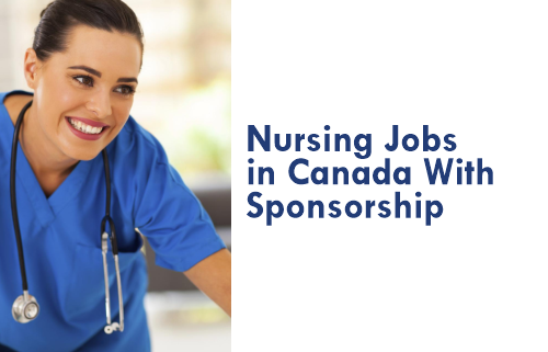 Nursing Jobs in Canada With Sponsorship