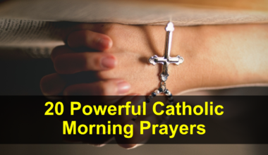 20 Powerful Catholic Morning Prayers