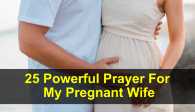 25 Powerful Prayer For My Pregnant Wife