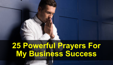 25 Powerful Prayers For My Business Success