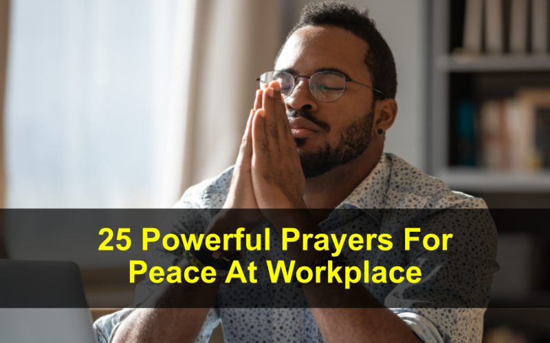 Prayers For Peace At Workplace