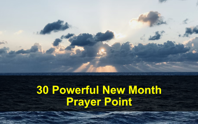New Month Prayer Point