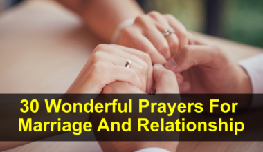 30 Wonderful Prayers For Marriage And Relationship