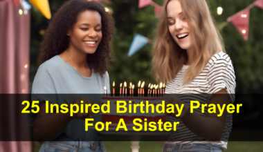 Birthday Prayer For A Sister