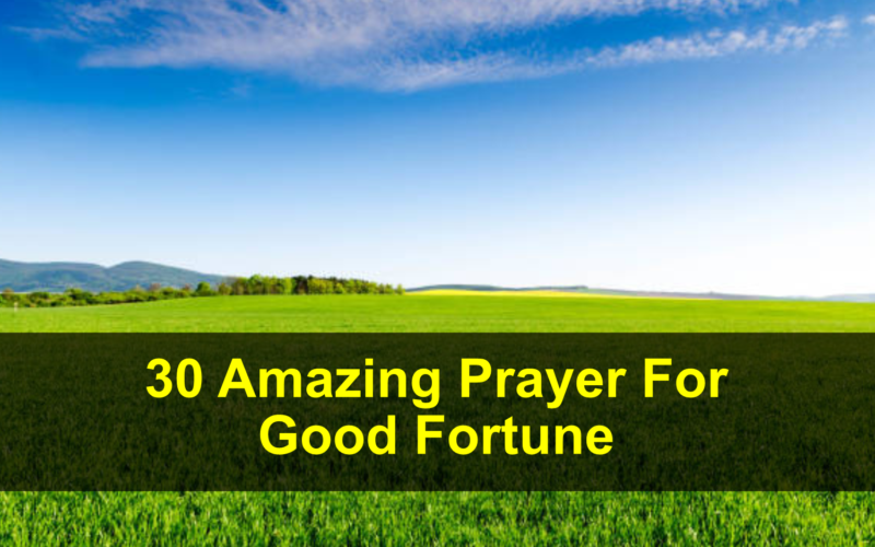 Prayer For Good Fortune