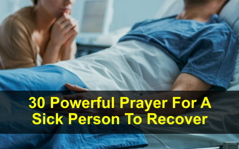 Prayer For A Sick Person To Recover