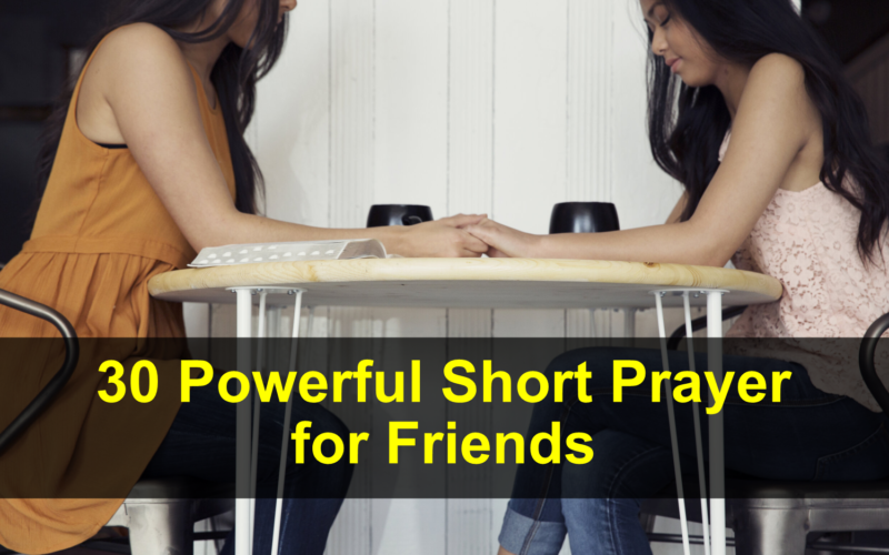 Short Prayer for Friends