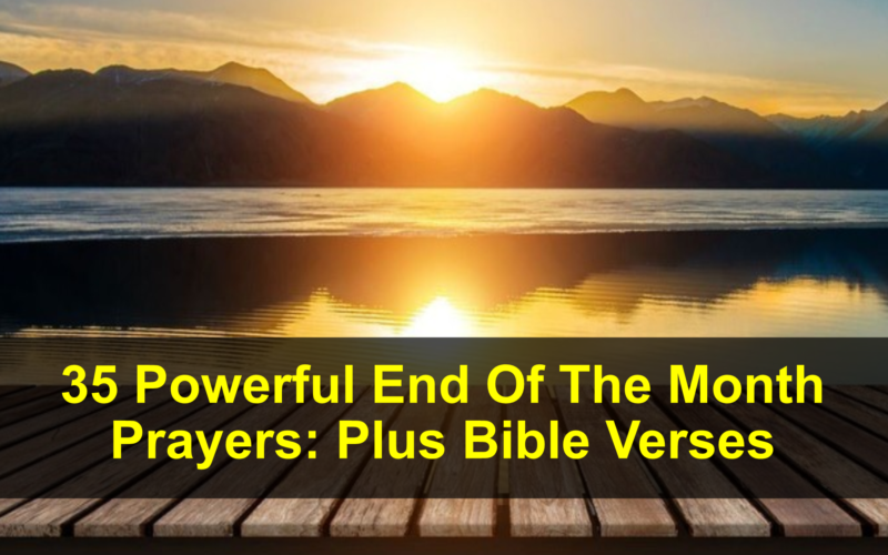 End Of The Month Prayers: Plus Bible Verses