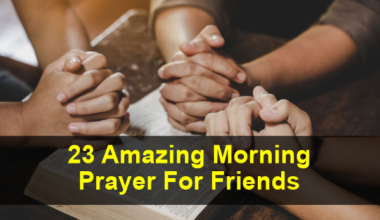 Morning Prayer For Friends