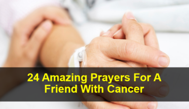 Prayers For A Friend With Cancer