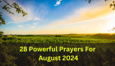 Prayers For August 2024