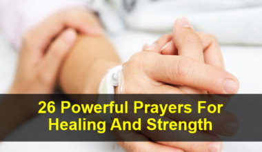 Prayers For Healing And Strength