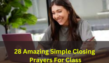 Simple Closing Prayers For Class