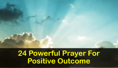 Prayer For Positive Outcome