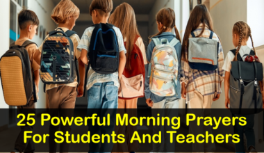 Morning Prayers For Students And Teachers