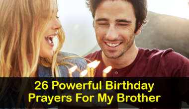 Birthday Prayers For My Brother