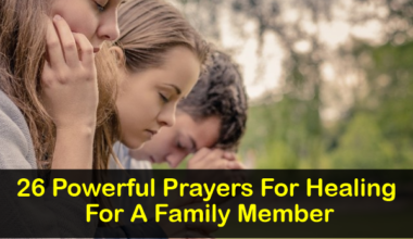 Prayers For Healing For A Family Member