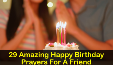 Happy Birthday Prayers For A Friend