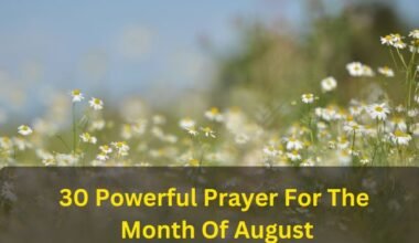 Prayer For The Month Of August