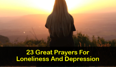 Prayers For Loneliness And Depression