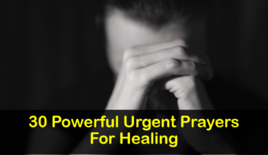 Urgent Prayers For Healing