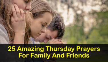 Thursday Prayers For Family And Friends