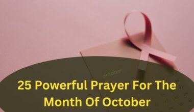 25 Powerful Prayer For The Month Of October