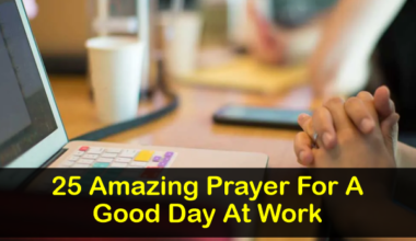 Prayer For A Good Day At Work