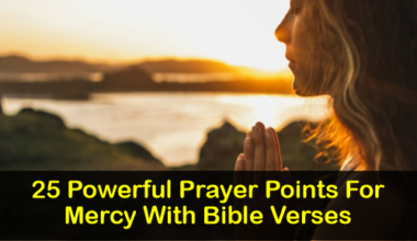 Prayer Points For Mercy With Bible Verses