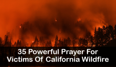 Prayer For Victims Of California Wildfire