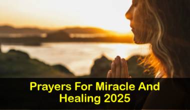 Prayers For Miracle And Healing 2025