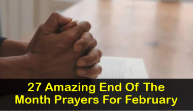 End Of The Month Prayers For February