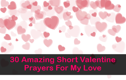 Short Valentine Prayers For My Love